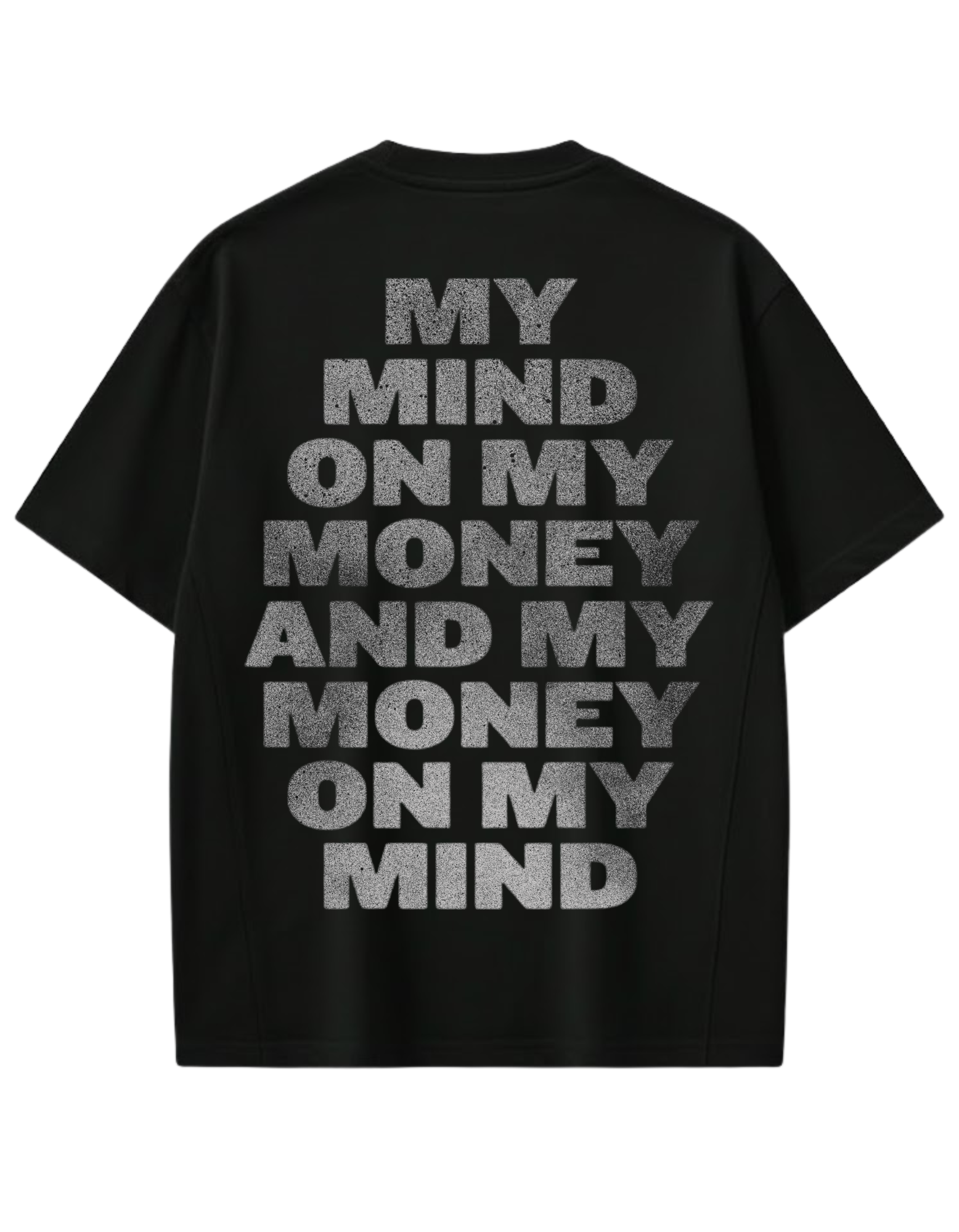 "MONEY ON MY MIND" OVERSIZED TEE